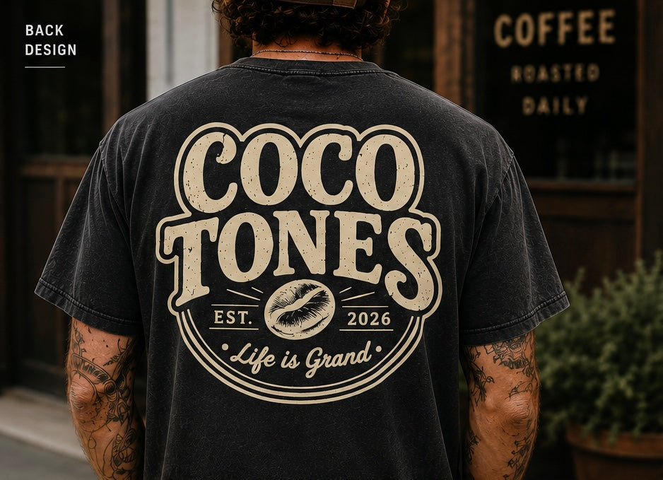 Coco Tones “Life Is Grand” T Shirts   (Sold Out)